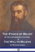 The Ethics of Belief and The Will to Believe by William Kingdon Clifford, William James
