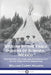 Studies of the Yaqui Indians of Sonora, Mexico: The History, Culture and Anthropology of the Yaqui Native Americans by William Curry Holden