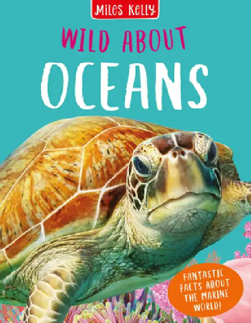 Wild About Oceans by Camilla de la Bedoyere