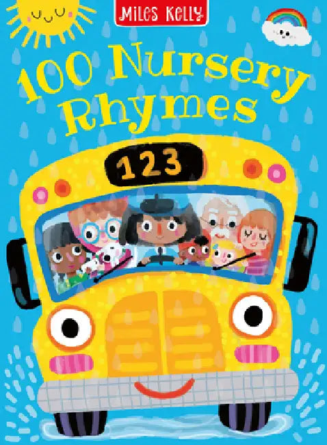100 Nursery Rhymes by Miles Kelly