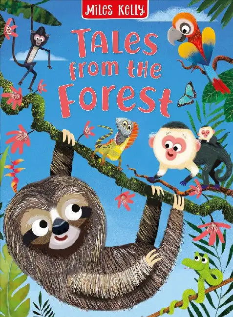 Tales From The Forest by Miles Kelly
