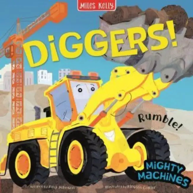 Diggers! by Amy Johnson