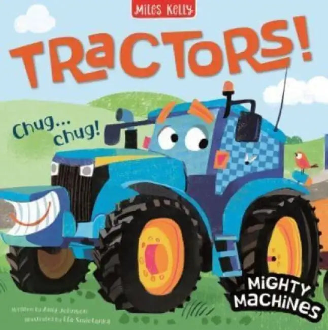 Tractors! by Amy Johnson