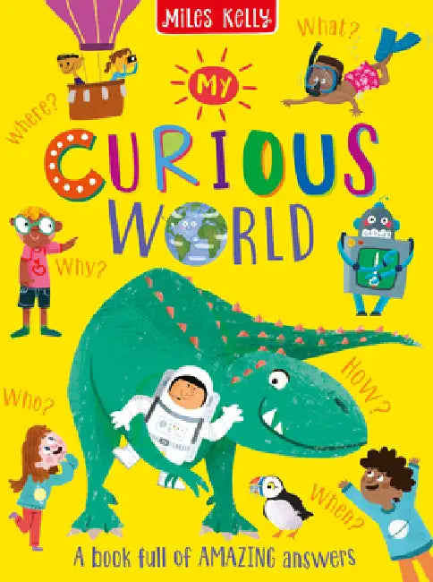 My Curious World by Miles Kelly