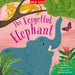 The Forgetful Elephant by Miles Kelly