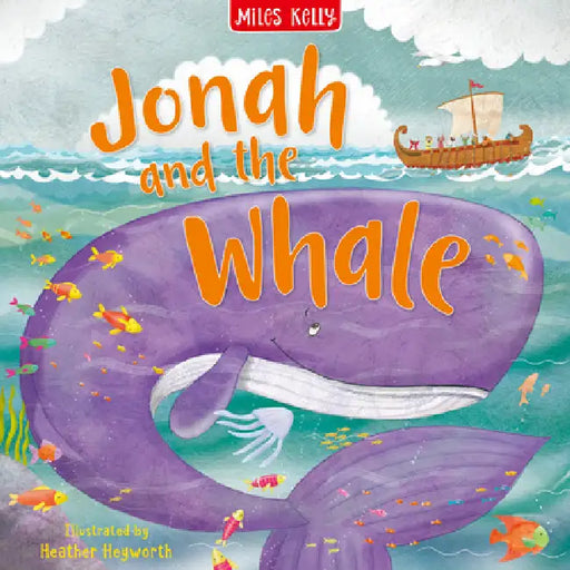 Jonah and the Whale by Miles Kelly