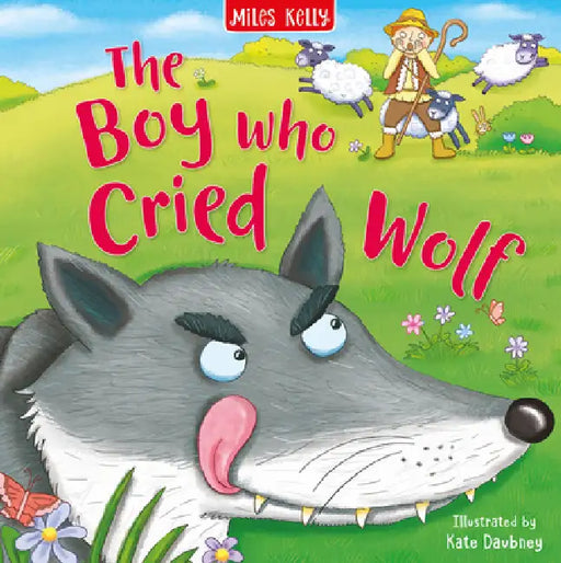Boy That Cried Wolf by Miles Kelly