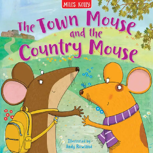 Town Mouse & Country by Miles Kelly
