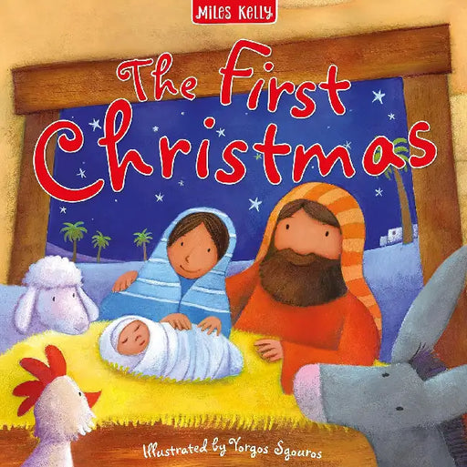 The First Christmas by Miles Kelly