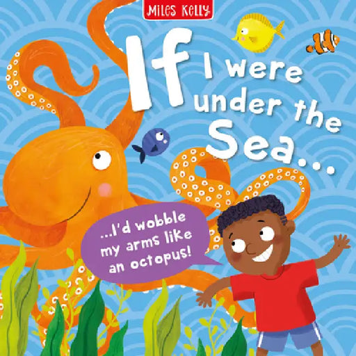 Under the Sea by Miles Kelly