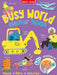 Busy World Sticker Book by Miles Kelly