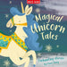 Magical Unicorn Tales by Claire Philip