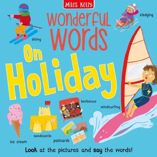 Wonderful Words: Holiday by Miles Kelly