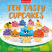 Ten Tasty Cupcakes by Miles Kelly