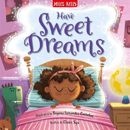 Have Sweet Dreams by Miles Kelly