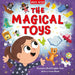 The Magical Toys by Miles Kelly