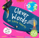 Little Experts: Clever Word by Miles Kelly