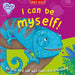 I Can Be Myself! by Miles Kelly
