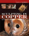 Sculpting in Copper by Jim Pratt