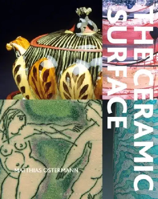 The Ceramic Surface by Matthias Ostermann