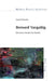 Bernard Vargaftig: Gestures toward the Sacred by Jean Khalfa