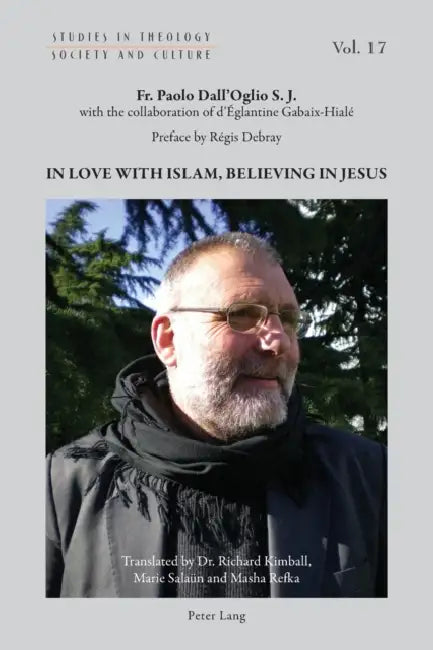 In Love with Islam, Believing in Jesus by Norbert Hintersteiner, Declan Marmion, Gesa Thiessen