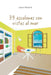 39 escalones con vistas al mar by Laura Novelle