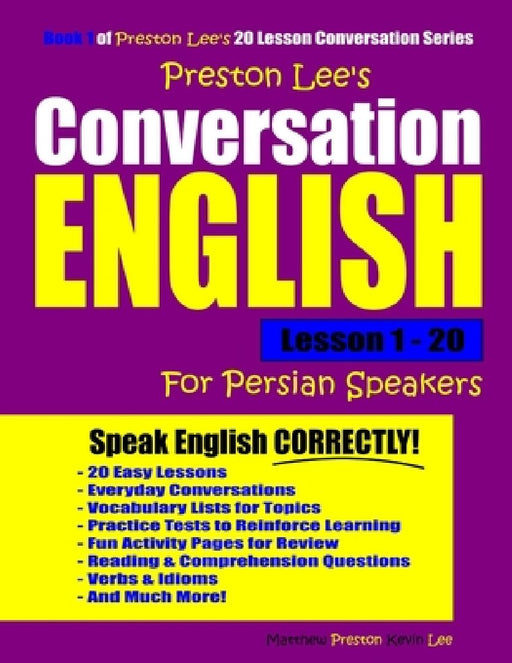 Preston Lee's Conversation English For Persian Speakers Lesson 1 - 20 by Matthew Preston
