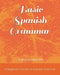 Basic Spanish Grammar: A Beginner's Guide to Spanish Grammar by Kathryn Mendez