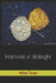Interviste e dialoghi by Galavotti, Enrico