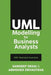 UML Modelling for Business Analysts: with Illustrated Examples by Sandeep Desai