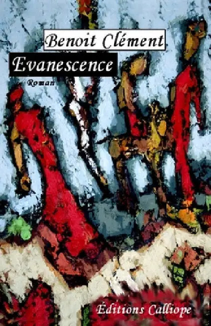 Evanescence by Clement, Benoit