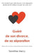 Guérir de son divorce, sa séparation: Est-il possible que votre divorce, votre séparation deviennent le meilleur moment de votre vie ? by Mercy, Sandrine