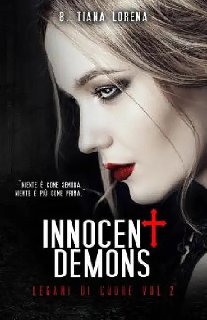 Innocent Demons by Burueana, Tiana Lorena
