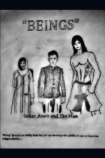 beings: Sehar, Anvit and the Man by Jack Lawman