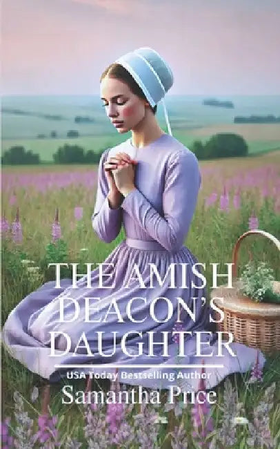 The Amish Deacon's Daughter: Amish Romance by Samantha Price