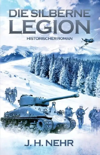 Die Silberne Legion by Nehr, J. H.