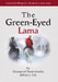The Green Eyed Lama by Jeffrey Lester Falt