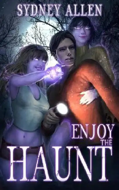Enjoy the Haunt: A Ghost Girls Harem Adventure by Sydney Allen