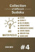 Collection of Different Sudoku - 400 Master Puzzles: Sudoku, Sudoku X, Killer Sudoku, Jigsaw Sudoku, Consecutive Sudoku, Kropki Sudoku, Greater Than, by David Smith