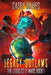 Legacy Outlaws by Casey Davies
