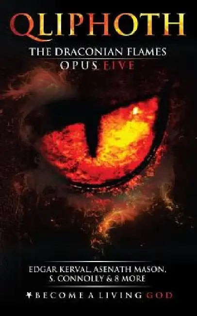The Draconian Flames: Opus Five by Edgar Kerval
