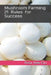 Mushroom Farming 21 Rules for Success by Roby Jose Ciju