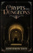 Crypts and Dungeons by Benjamin Safe