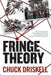 Fringe Theory by Chuck Driskell