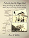 Postcards from the Oregon Coast: History Presented by the People Who Lived It by Mary E. Webster