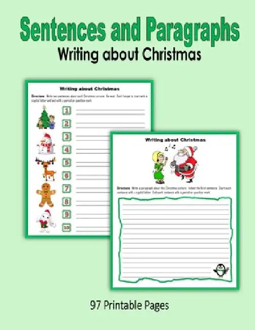 Sentences and Paragraphs: Writing about Christmas by Mahoney, C.