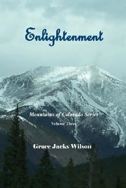 Enlightenment by Grace Jacks Wilson