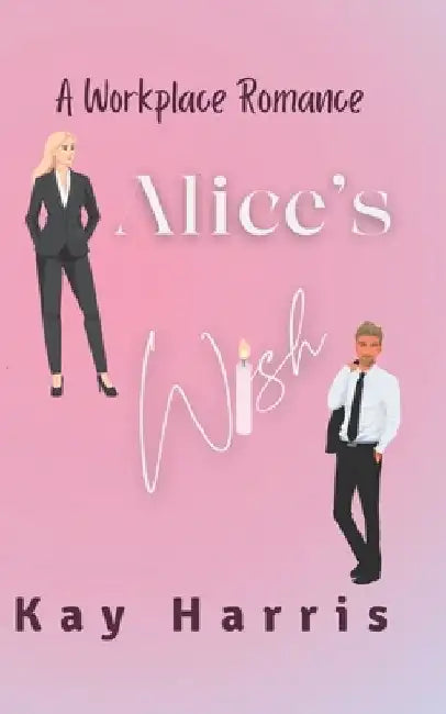 Alice's Wish by Kay Harris