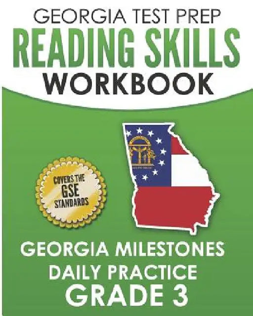 GEORGIA TEST PREP Reading Skills Workbook Georgia Milestones Daily Practice Grade 3: Preparation for the Georgia Milestones English Language Arts Test by G. Hawas